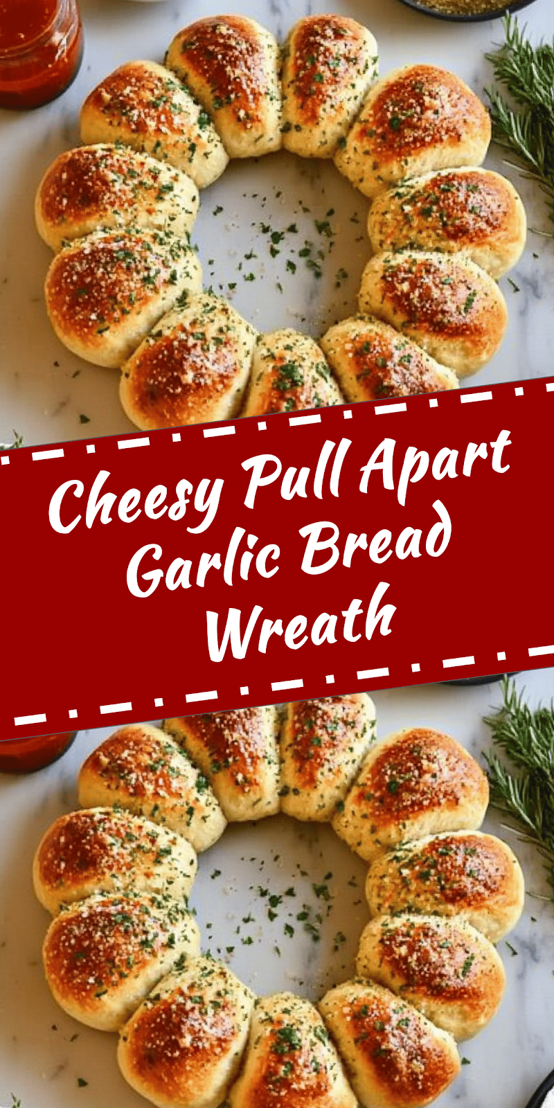Pull Apart Garlic Bread Wreath Recipe