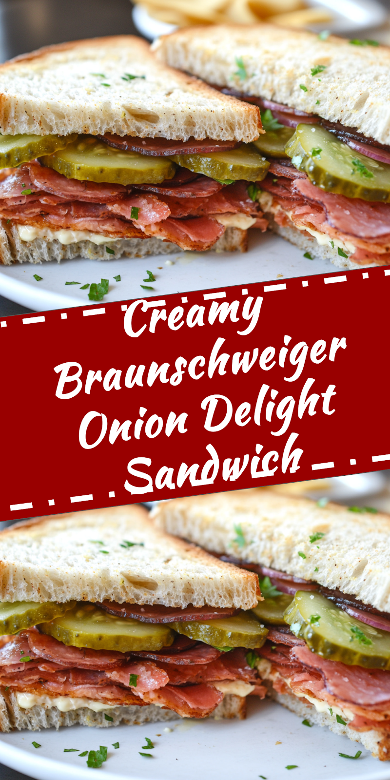 Braunschweiger Onion Delight Sandwich