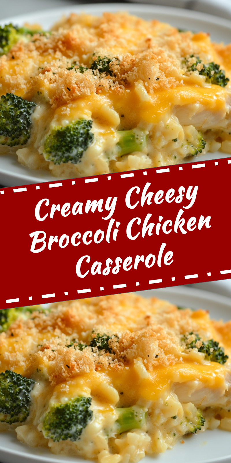 Cheesy Broccoli Chicken Casserole