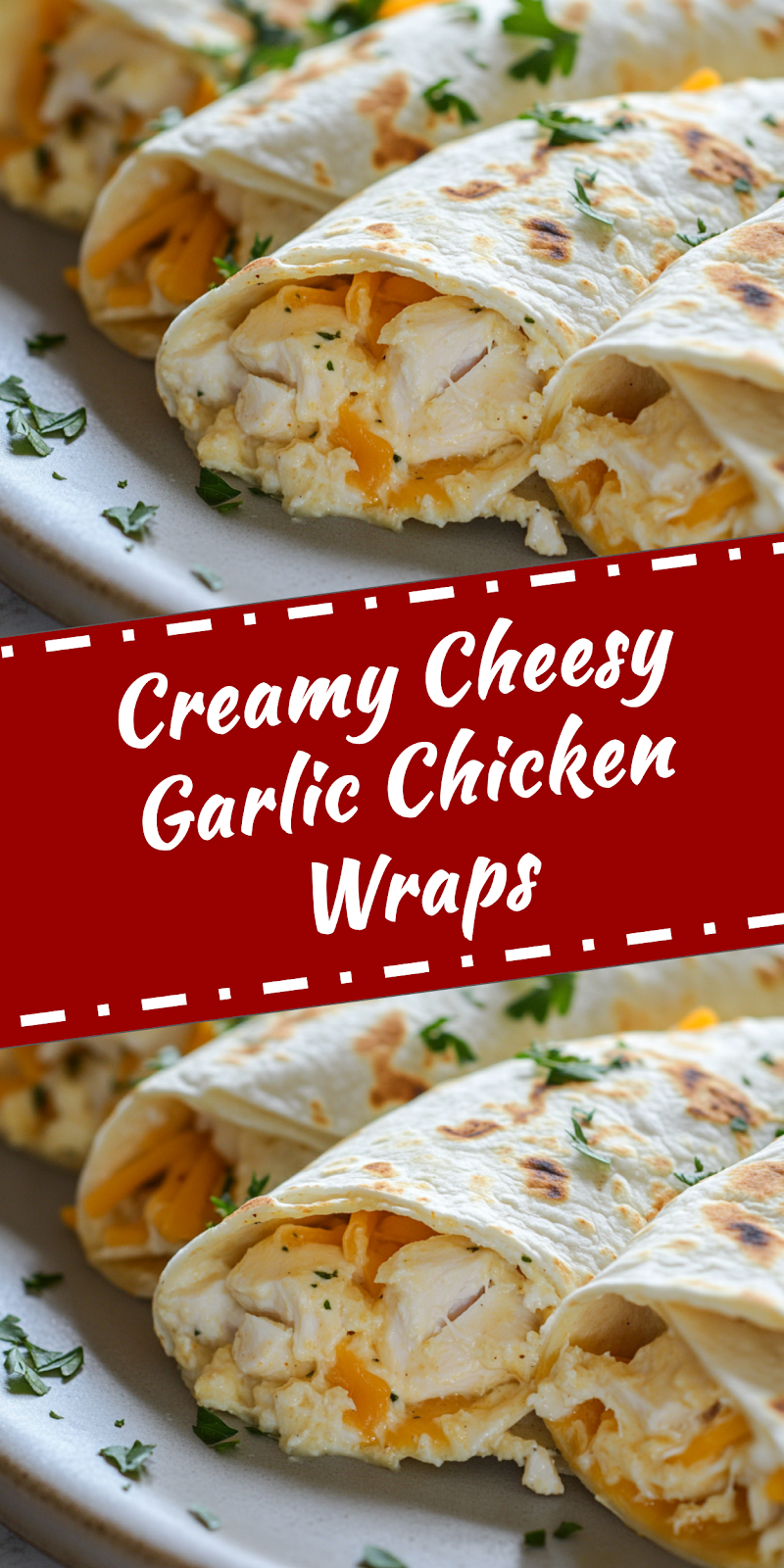Cheesy Garlic Chicken Wraps
