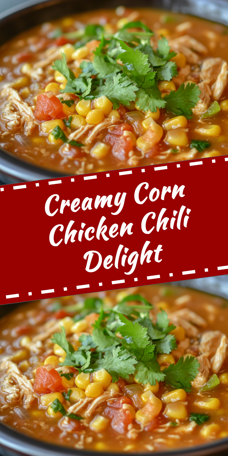 Corn Chicken Chili
