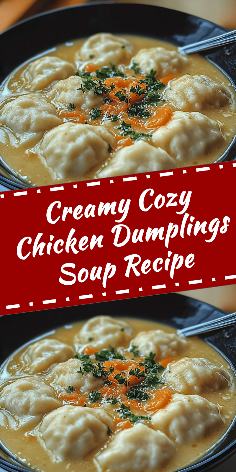 Cozy Chicken Dumplings Soup Recipe