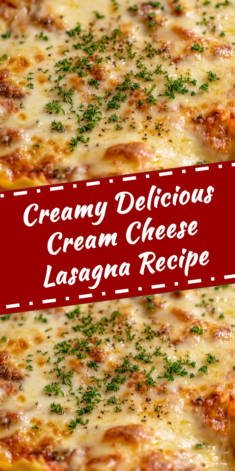 Cream Cheese Lasagna Recipe