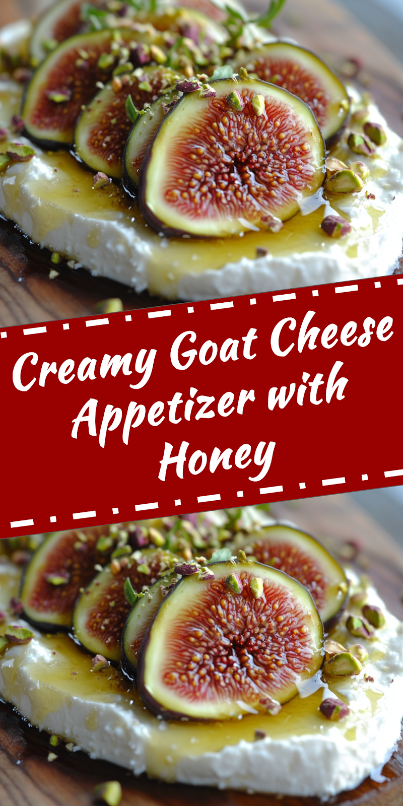Goat Cheese Appetizer with Honey