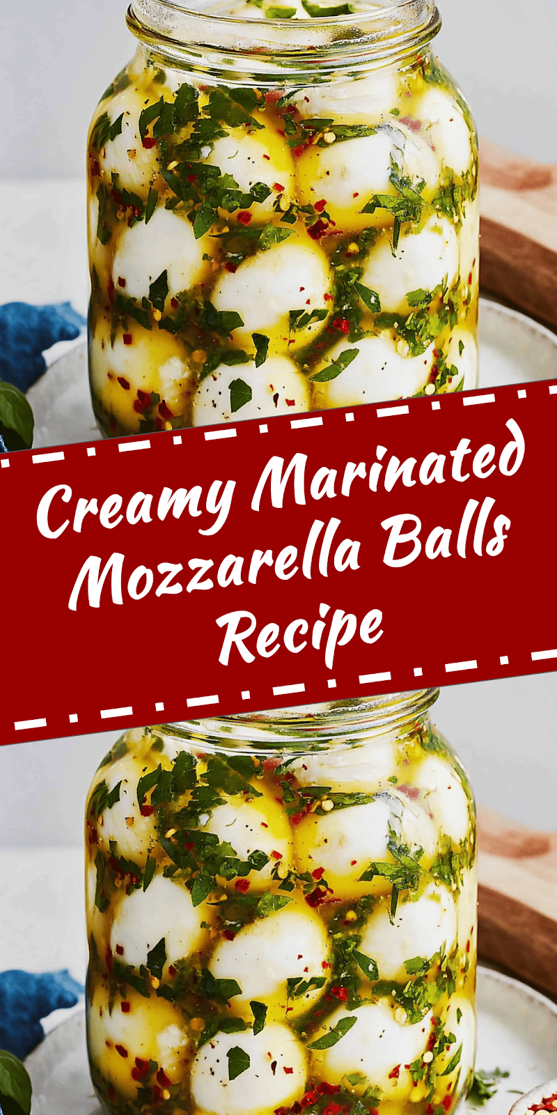 Marinated Mozzarella Balls Recipe