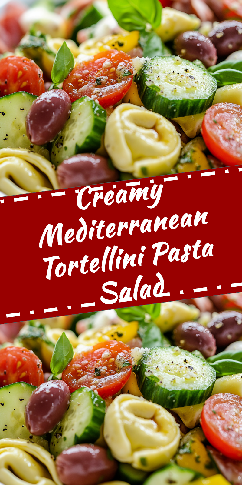 Mediterranean Tortellini Pasta Salad