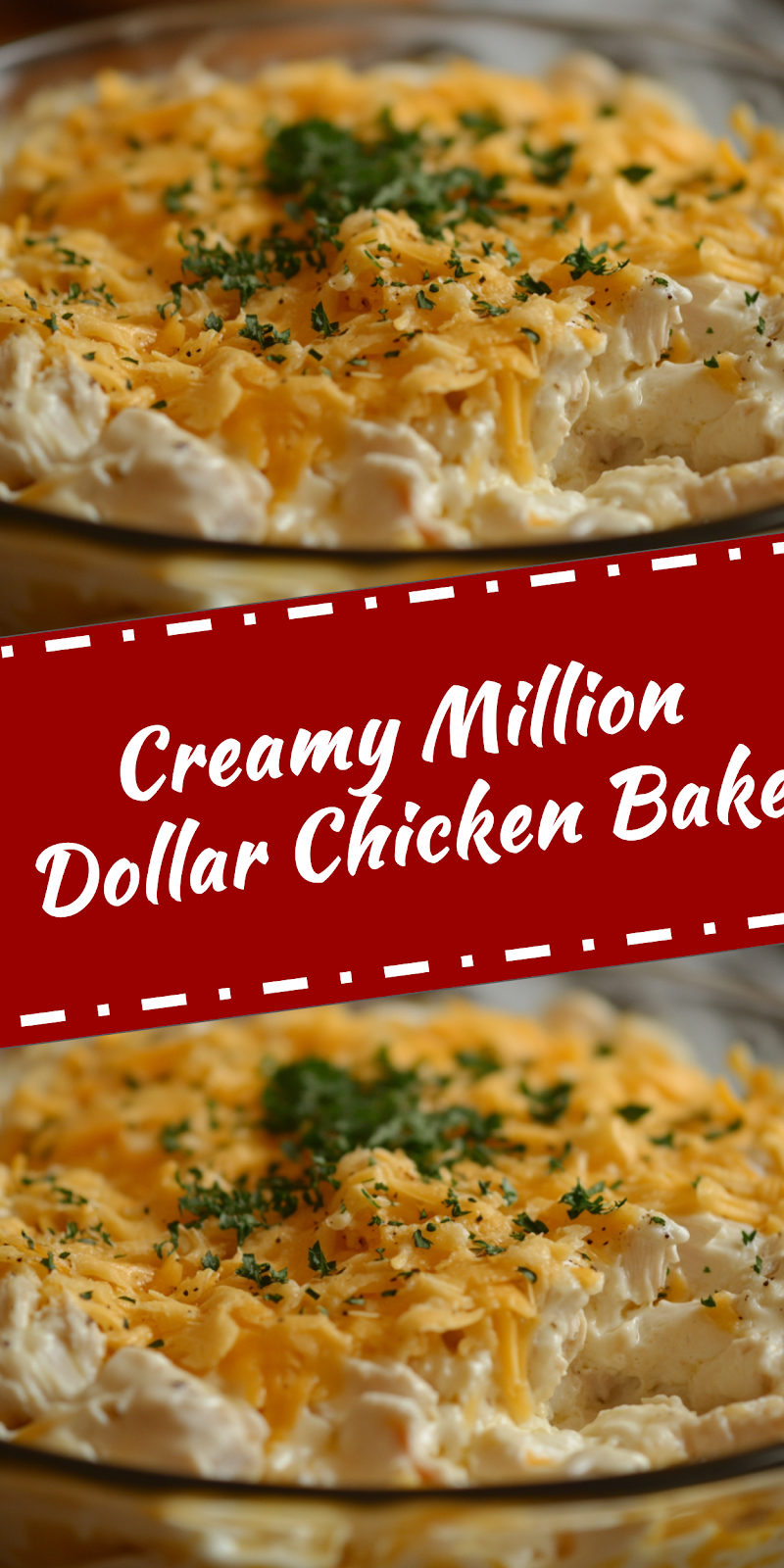 Million Dollar Chicken Bake