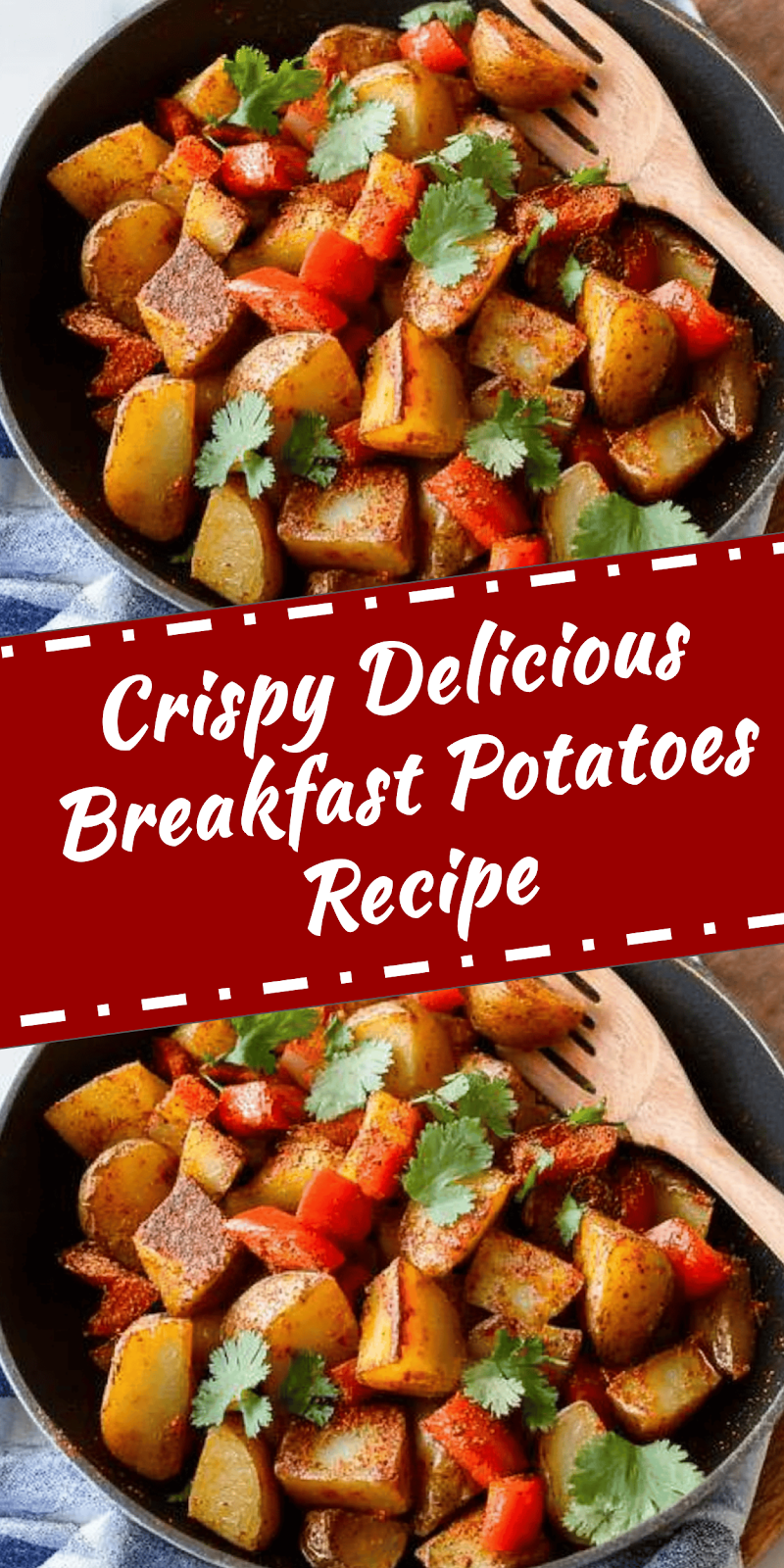 Crispy Breakfast Potatoes Recipe That Excites