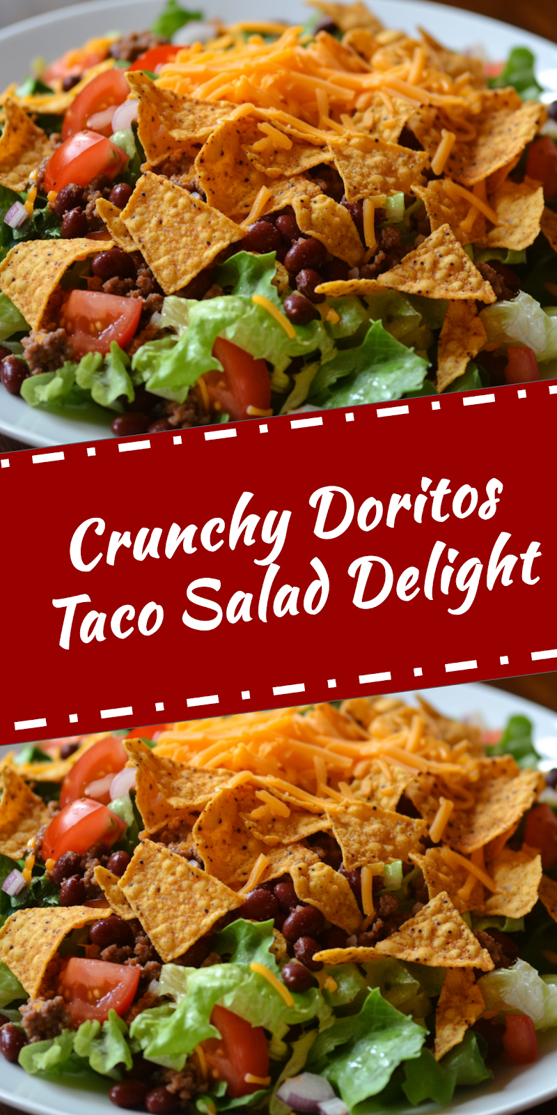 Doritos Taco Salad Delight
