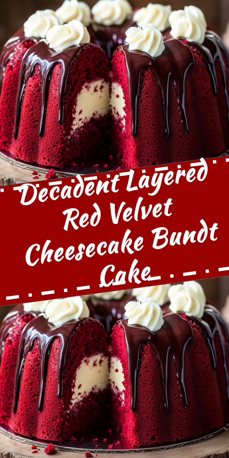 Layered Red Velvet Cheesecake Bundt Cake