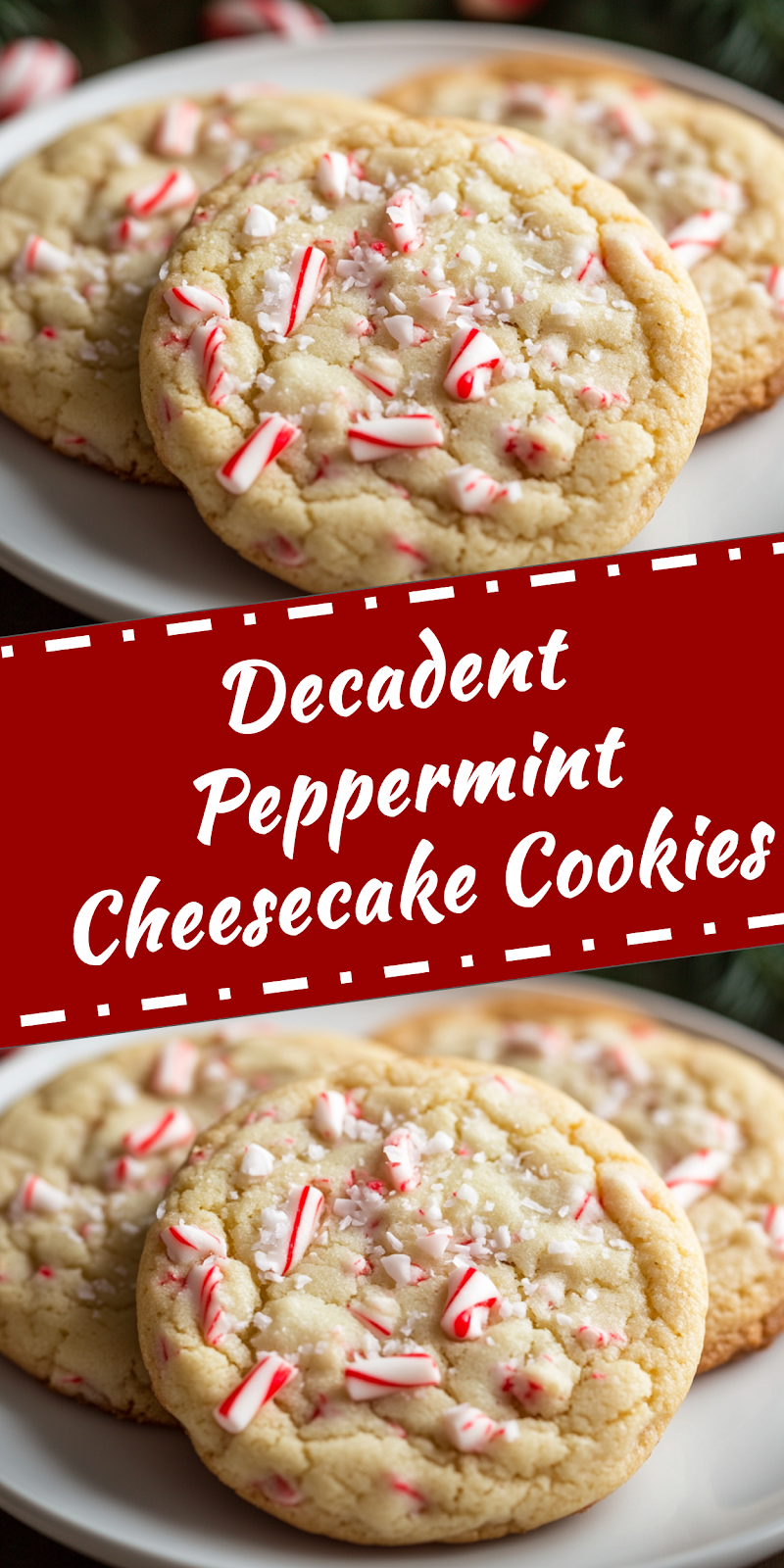 Peppermint Cheesecake Cookies