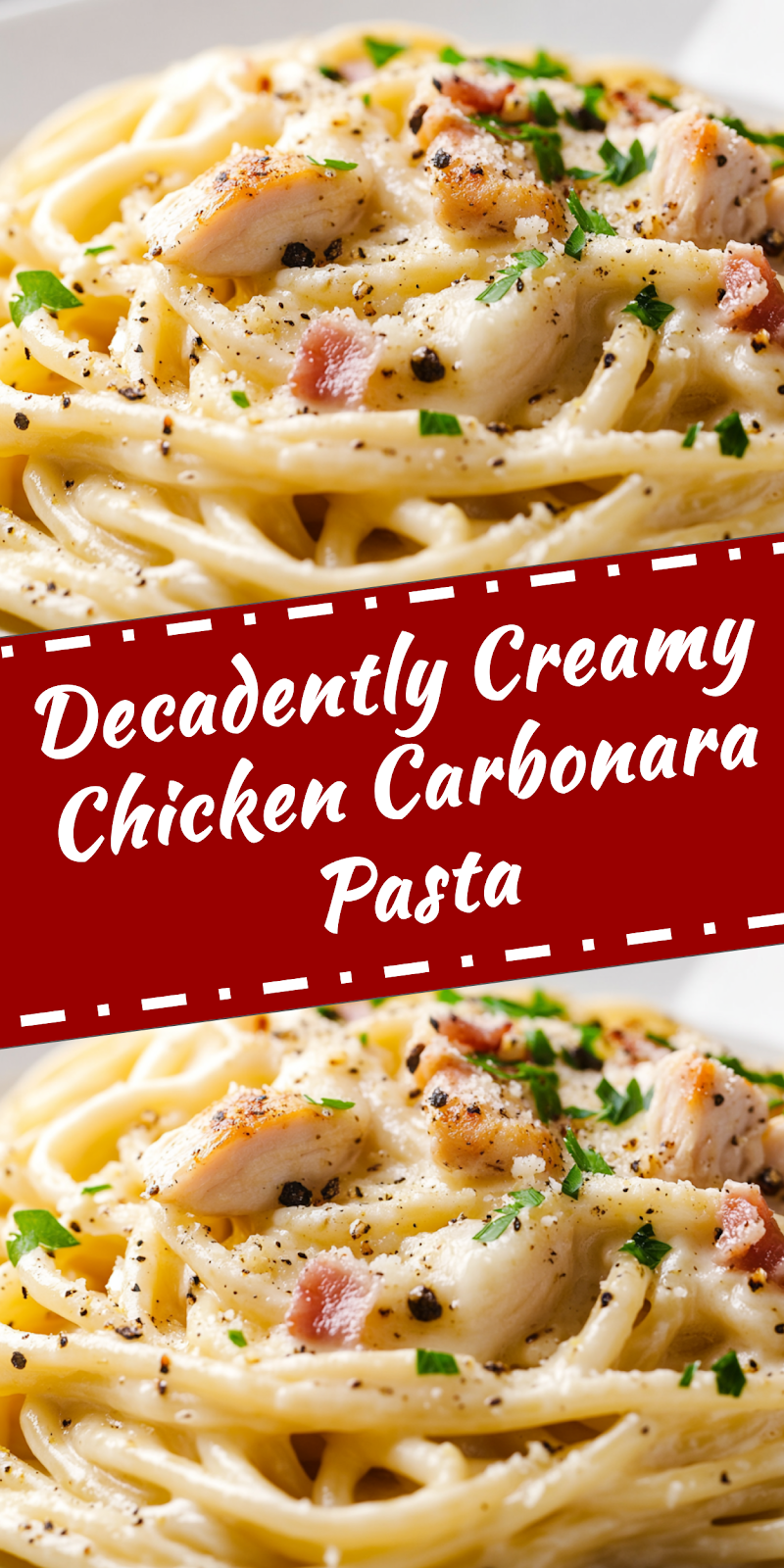 Creamy Chicken Carbonara Pasta