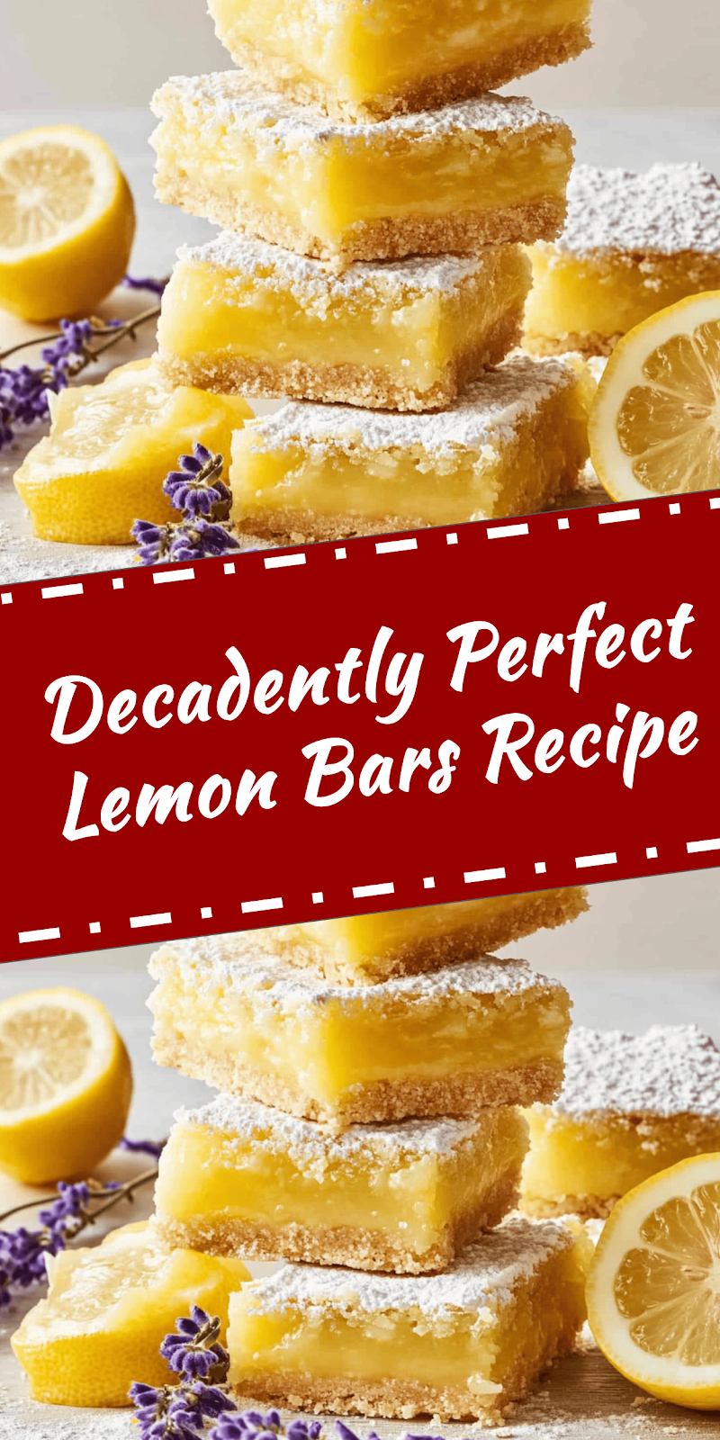 Lemon Bars Recipe for Perfect Sweetness