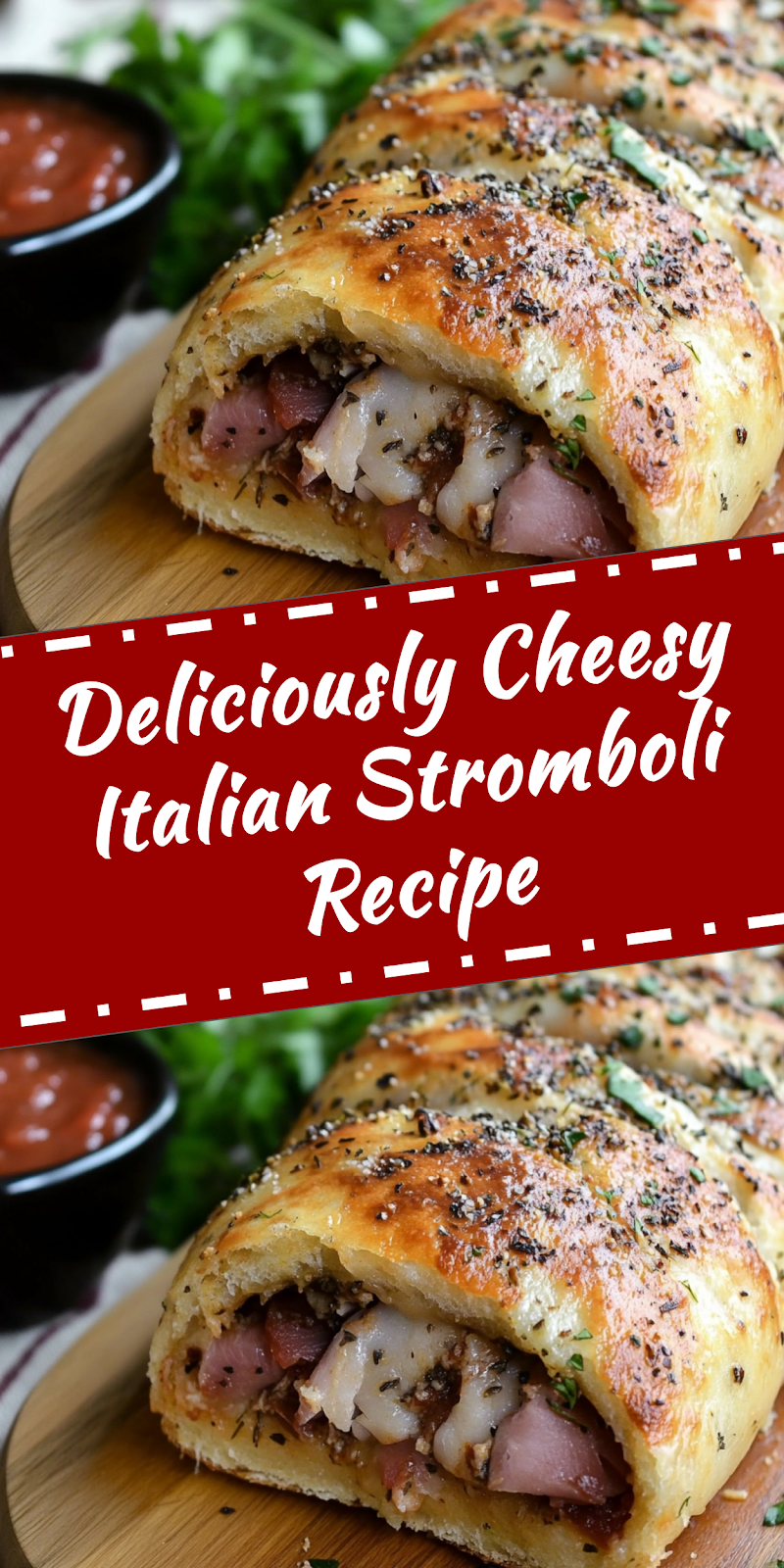 Italian Stromboli Recipe