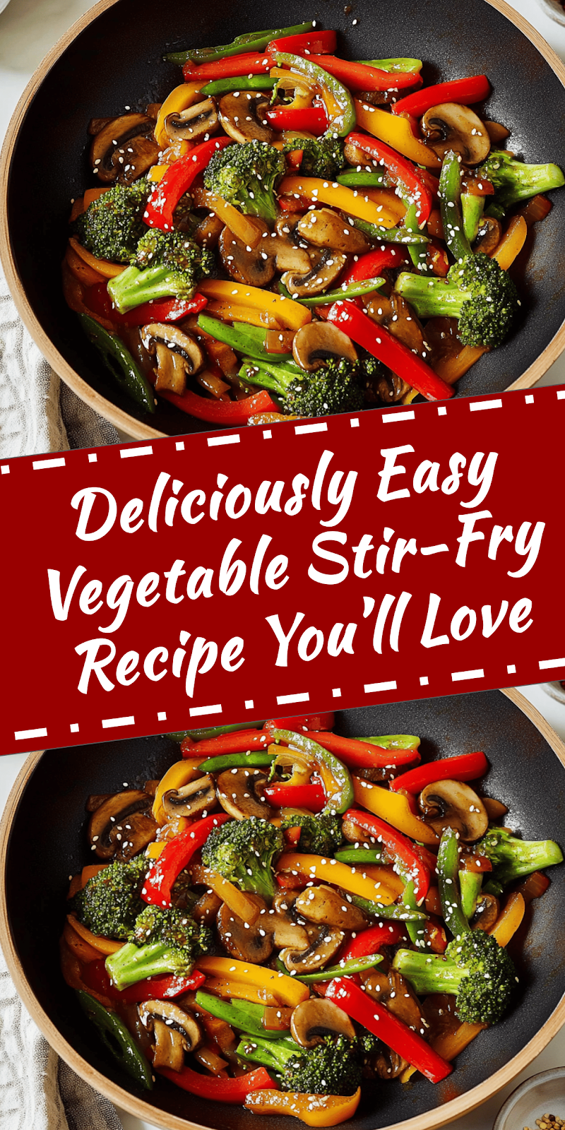 Easy Vegetable Stir-Fry Recipe You’ll Love