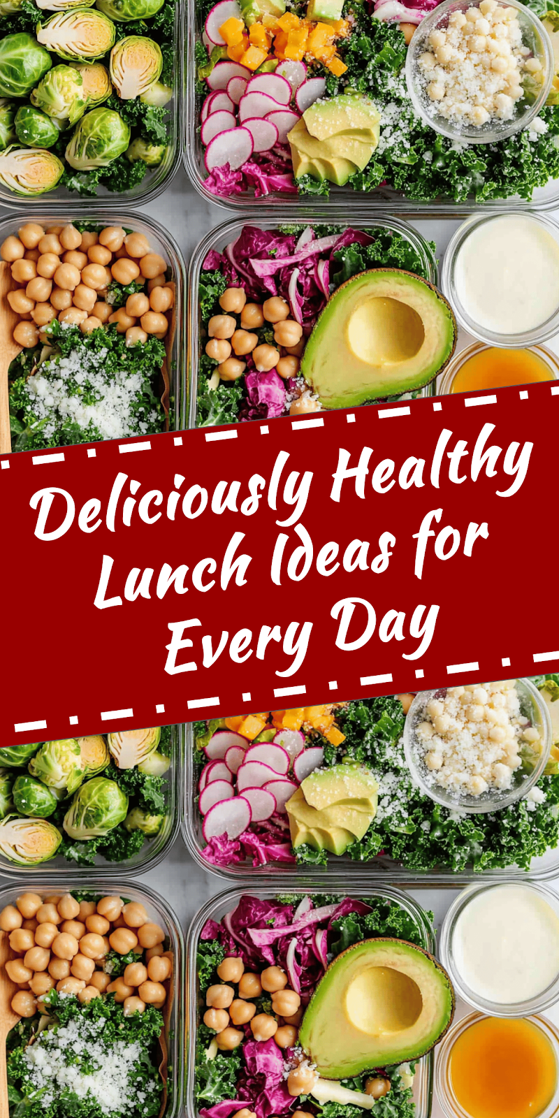Healthy Lunch Ideas for Every Day