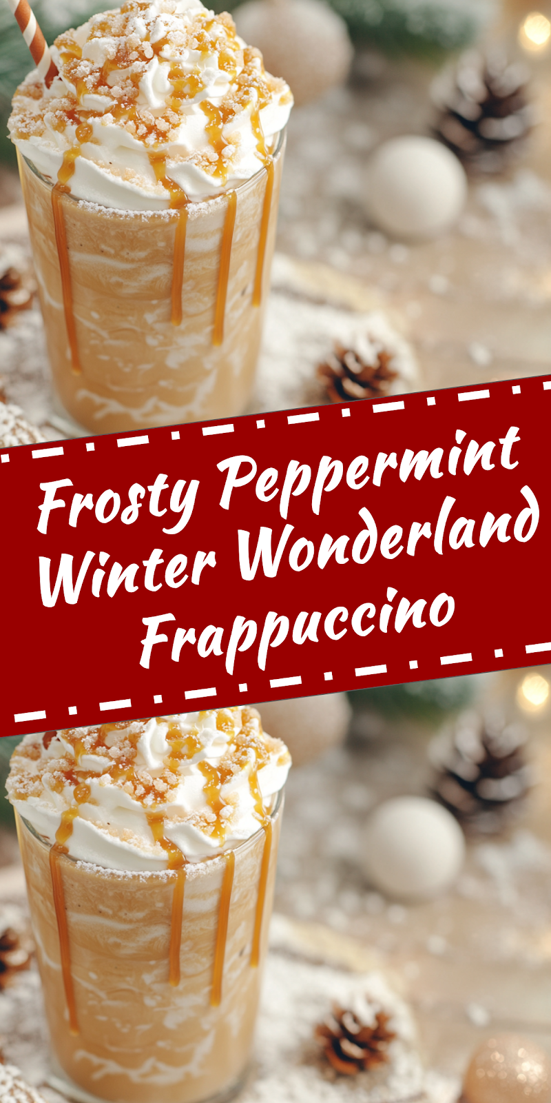 Winter Wonderland Frappuccino