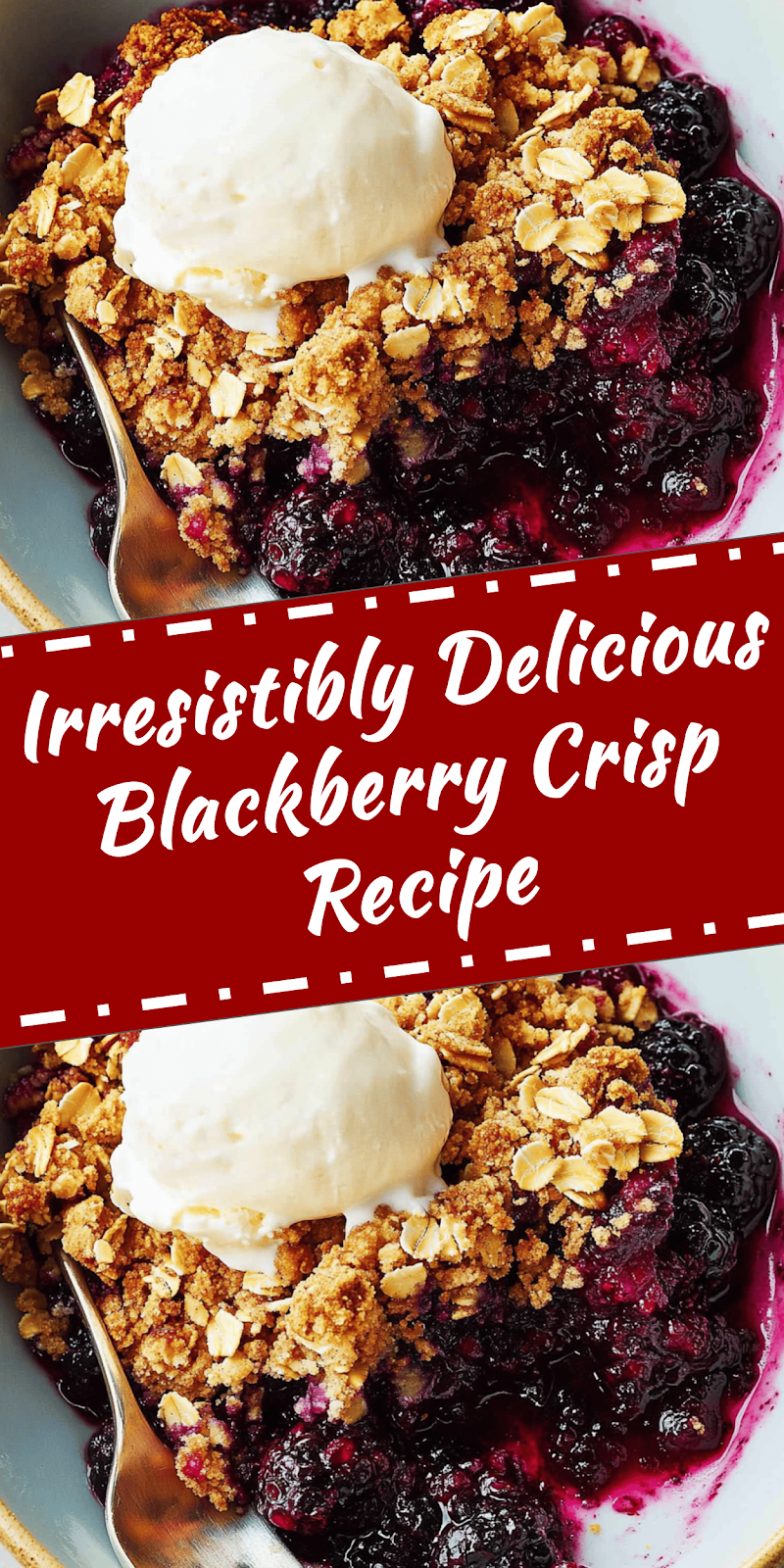 Delicious Blackberry Crisp Recipe for Dessert
