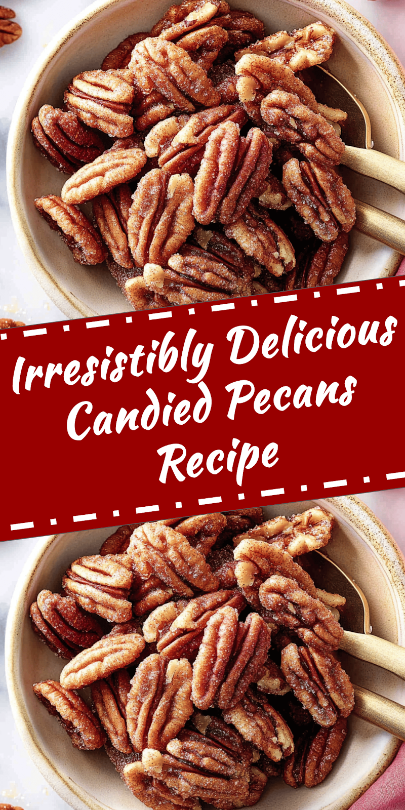 Candied Pecans Recipe for Ultimate Sweet Crunch
