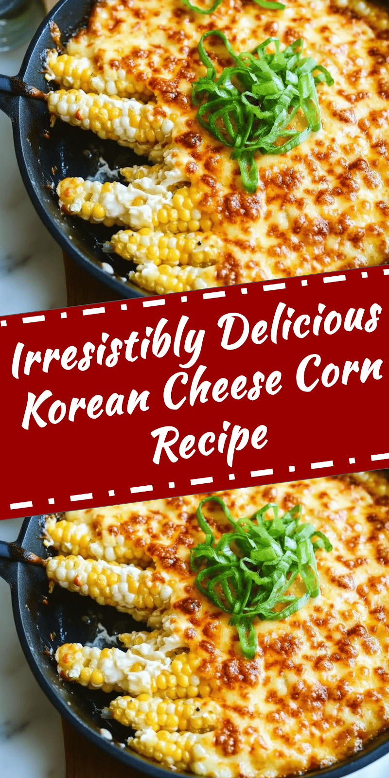 Korean Cheese Corn Recipe You Must Try