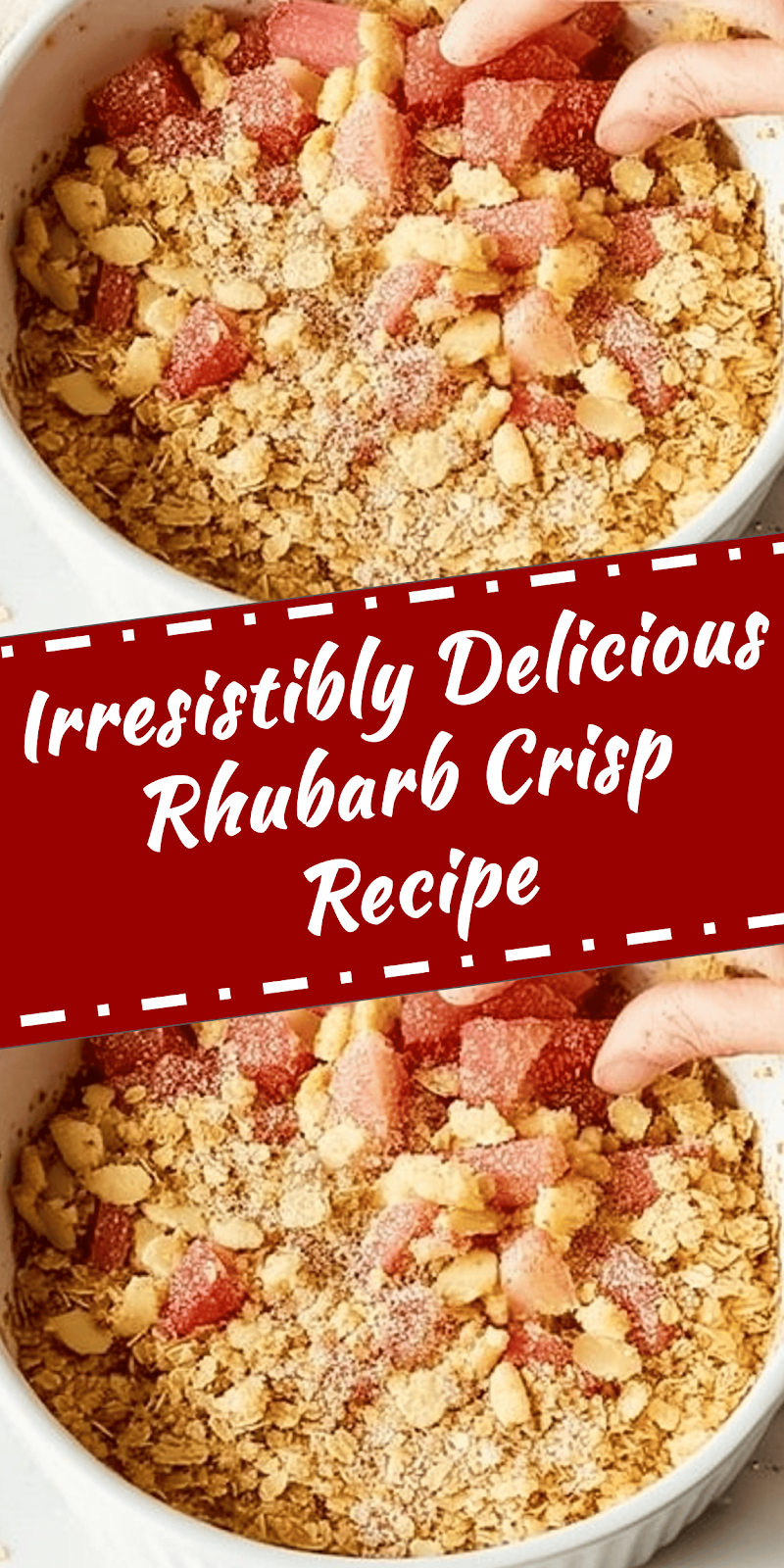 Delicious Rhubarb Crisp Dessert Recipe