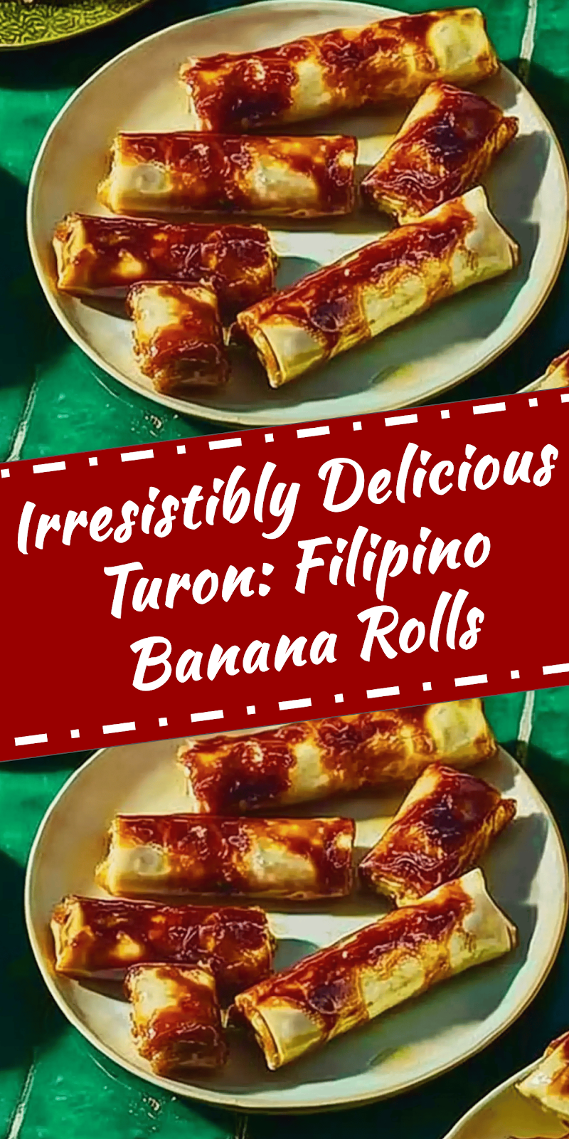 Delicious Turon: Filipino Fried Banana Rolls Recipe