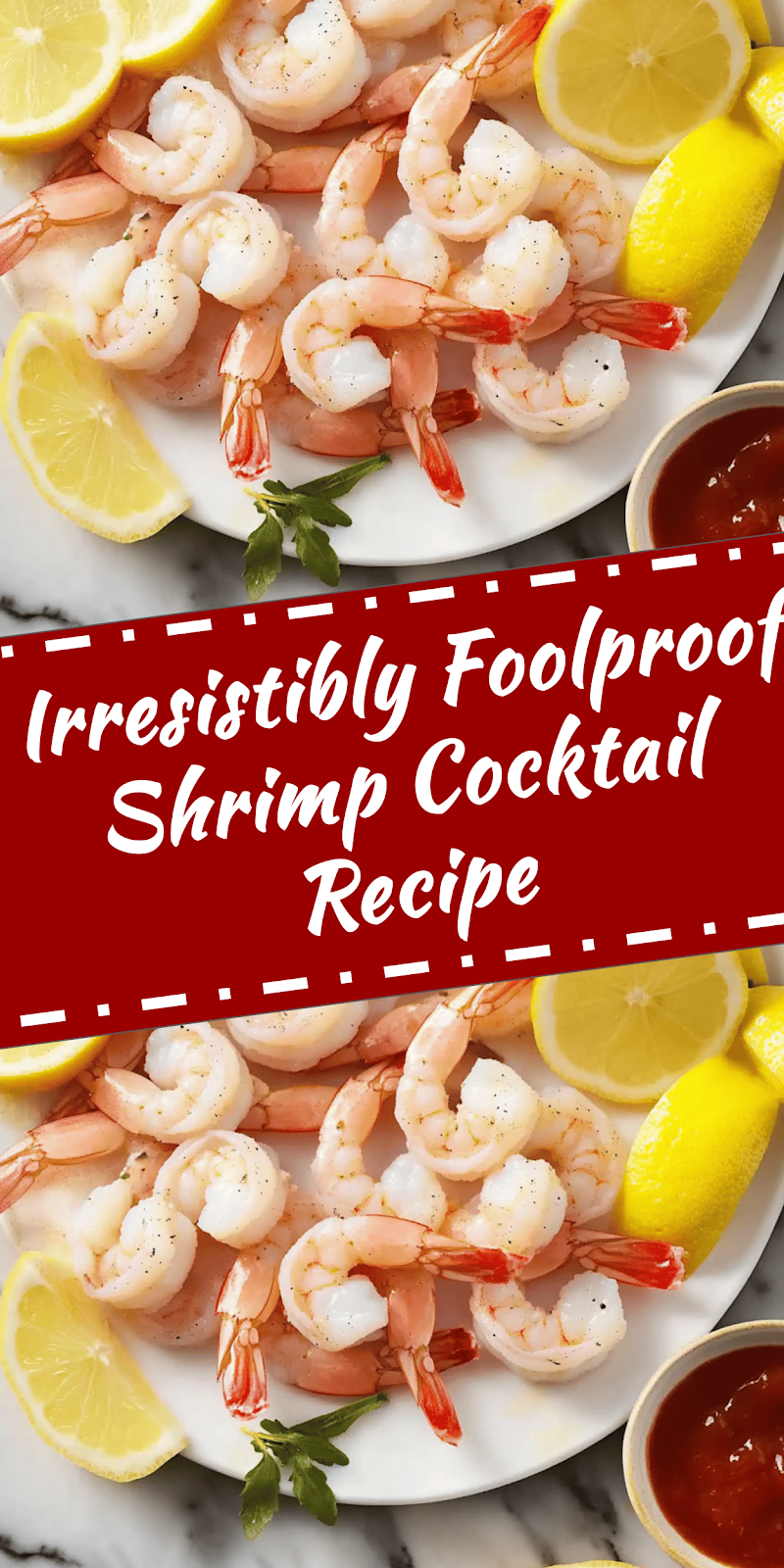 Foolproof Shrimp Cocktail Recipe You’ll Love