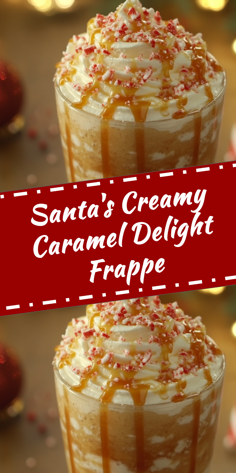 Santa's Caramel Delight Frappe