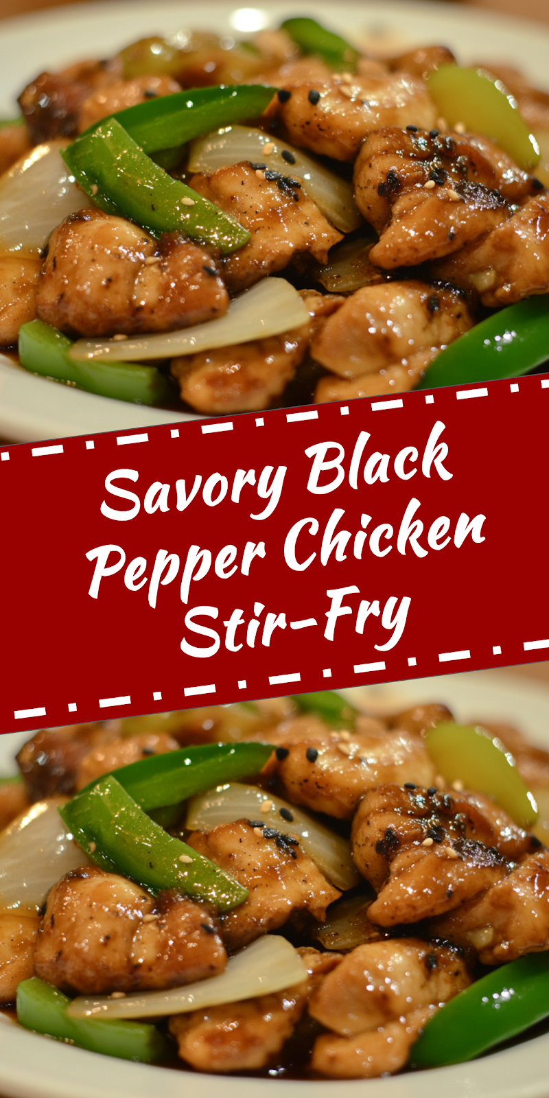 Black Pepper Chicken Stir-Fry