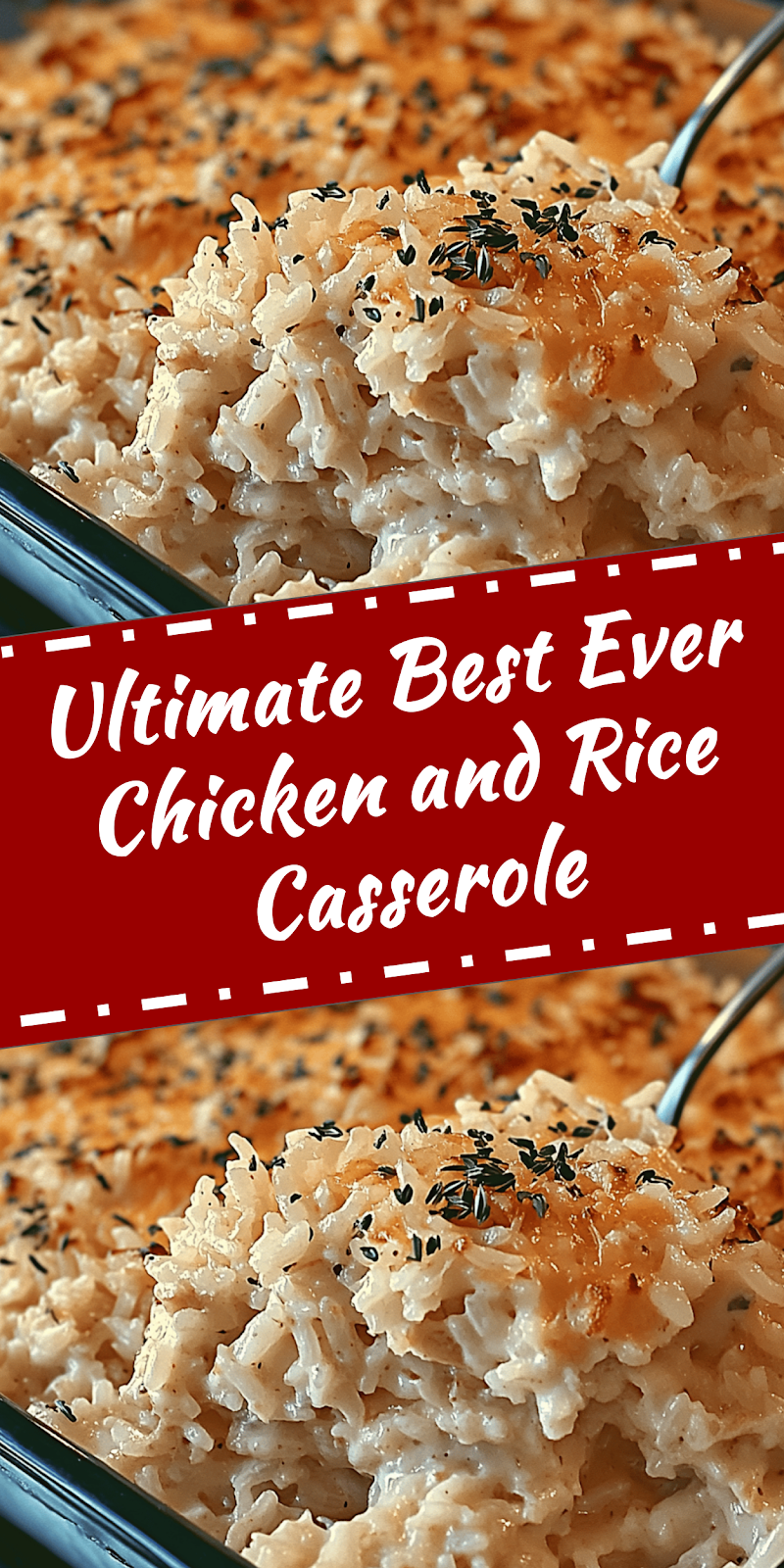 Best Ever Chicken and Rice Casserole Recipe