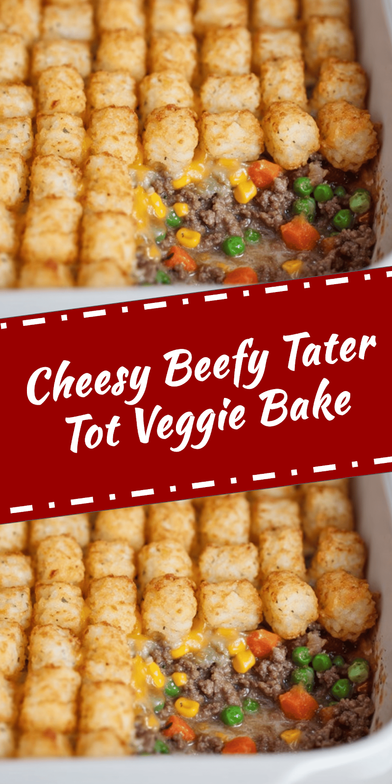 Beefy Tater Tot Veggie Bake Without Canned Soup