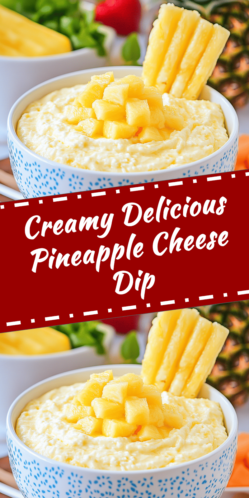 Cream Cheese Pineapple Dip with 5 Ingredients