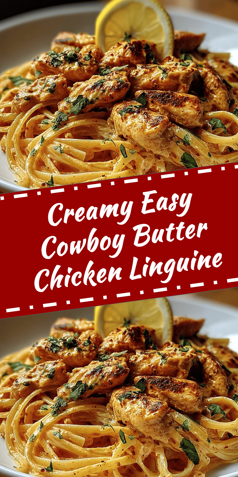 Easy Cowboy Butter Chicken Linguine