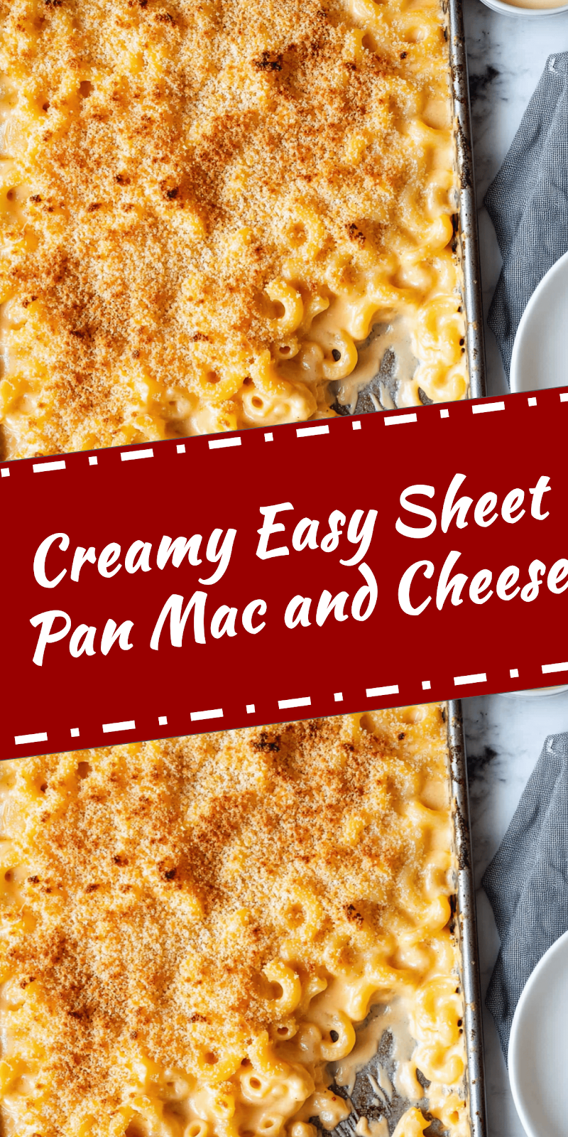 Easy Sheet Pan Mac and Cheese Recipe