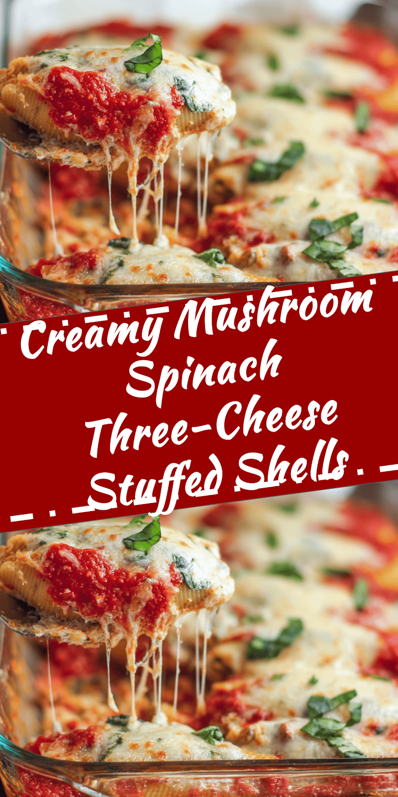 Mushroom Spinach Three-Cheese Stuffed Shells
