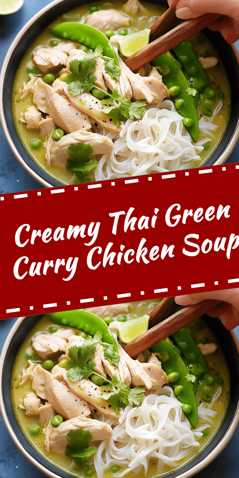 Thai Green Curry Chicken Soup Recipe