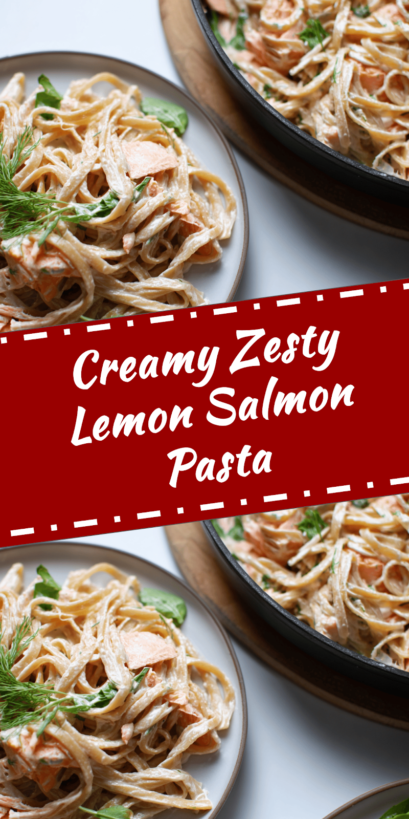 Creamy Lemon Salmon Pasta in 20 Minutes