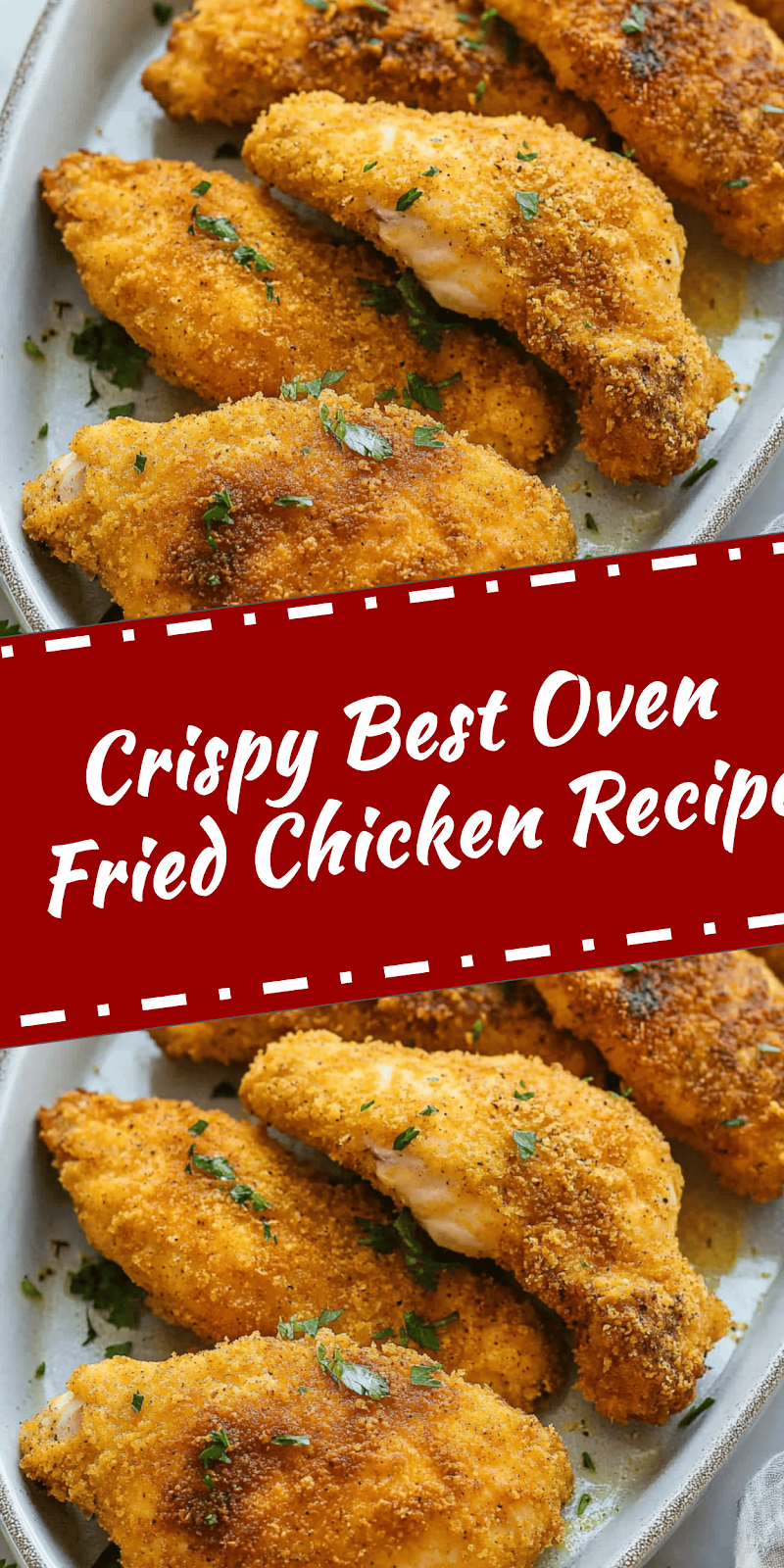 Best Oven Fried Chicken Recipe