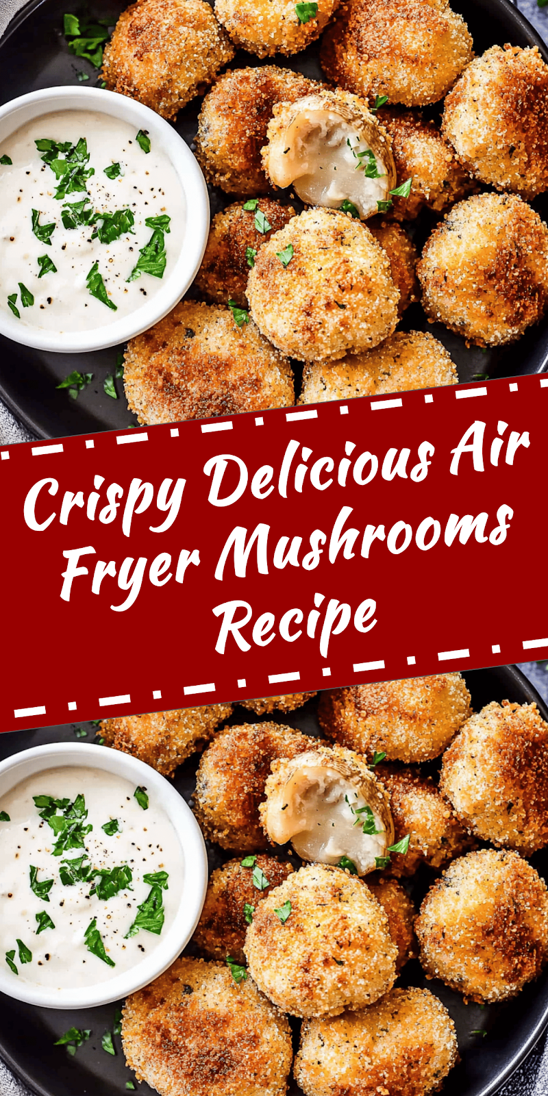 Crispy Air Fryer Mushrooms Recipe
