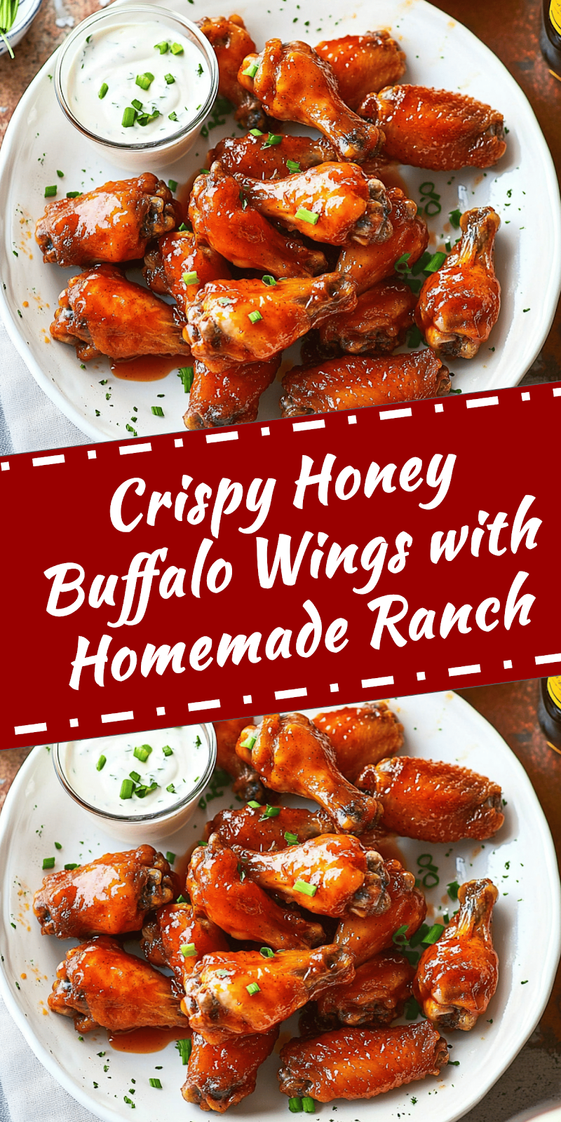 Honey Buffalo Wings with Homemade Ranch Recipe