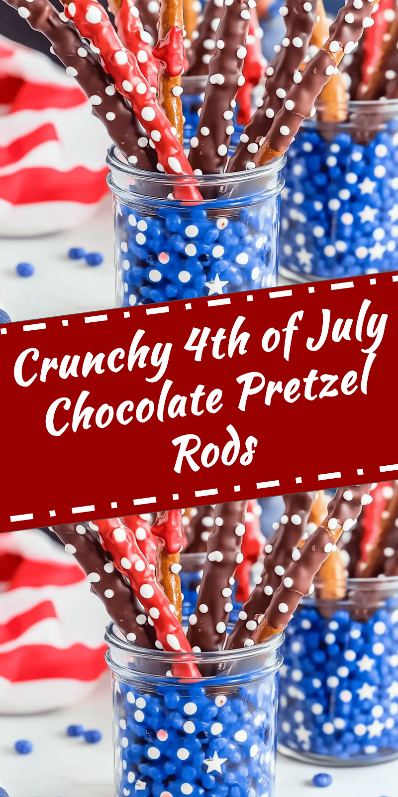 4th of July Chocolate Covered Pretzel Rods
