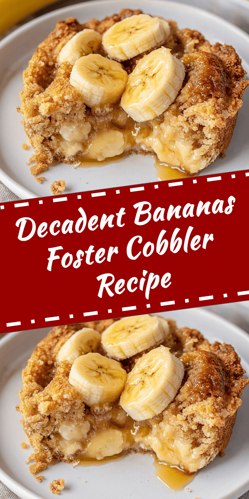 Bananas Foster Cobbler Recipe Easy Dessert