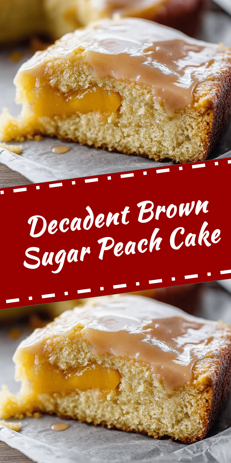 Brown Sugar Peach Cake Recipe