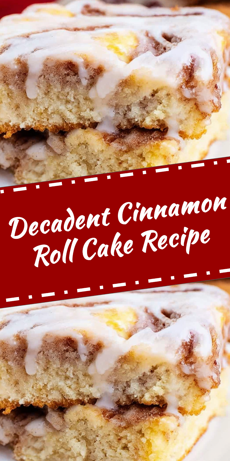 Cinnamon Roll Cake Recipe