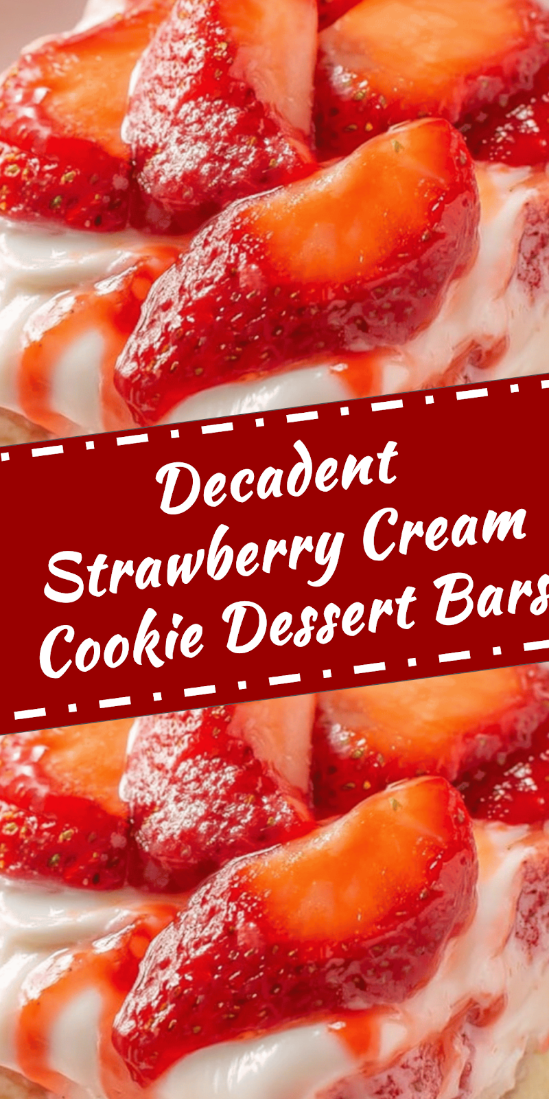 Strawberry Cream Cookie Dessert Bars
