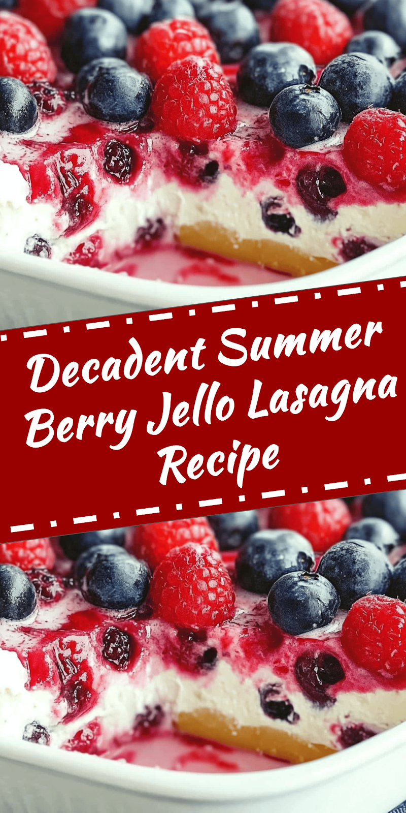 Summer Berry Jello Lasagna Recipe