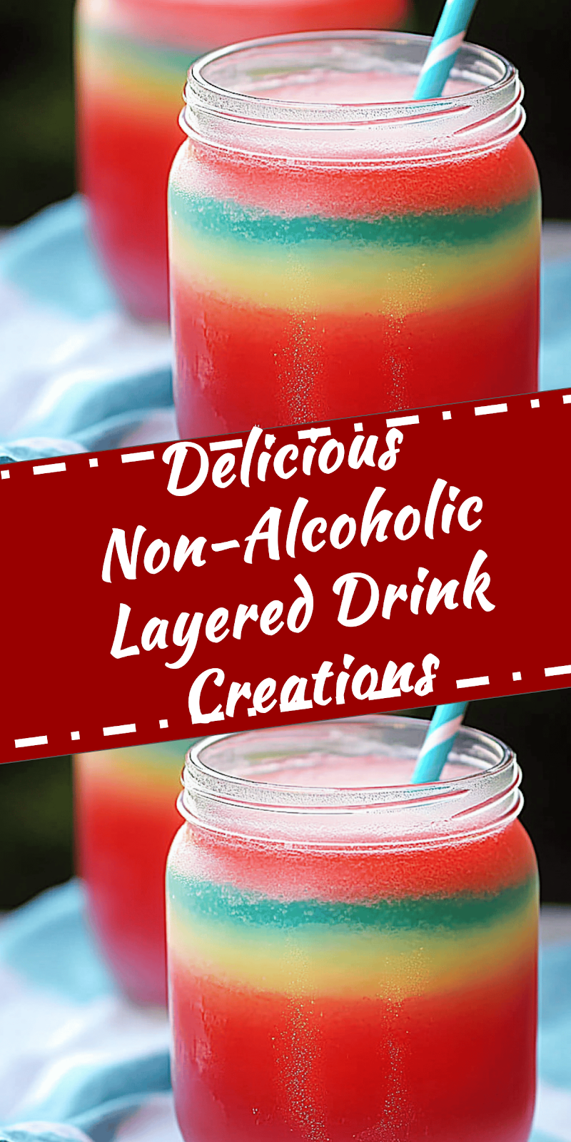 Non-Alcoholic Layered Drink Recipes for Every Occasion