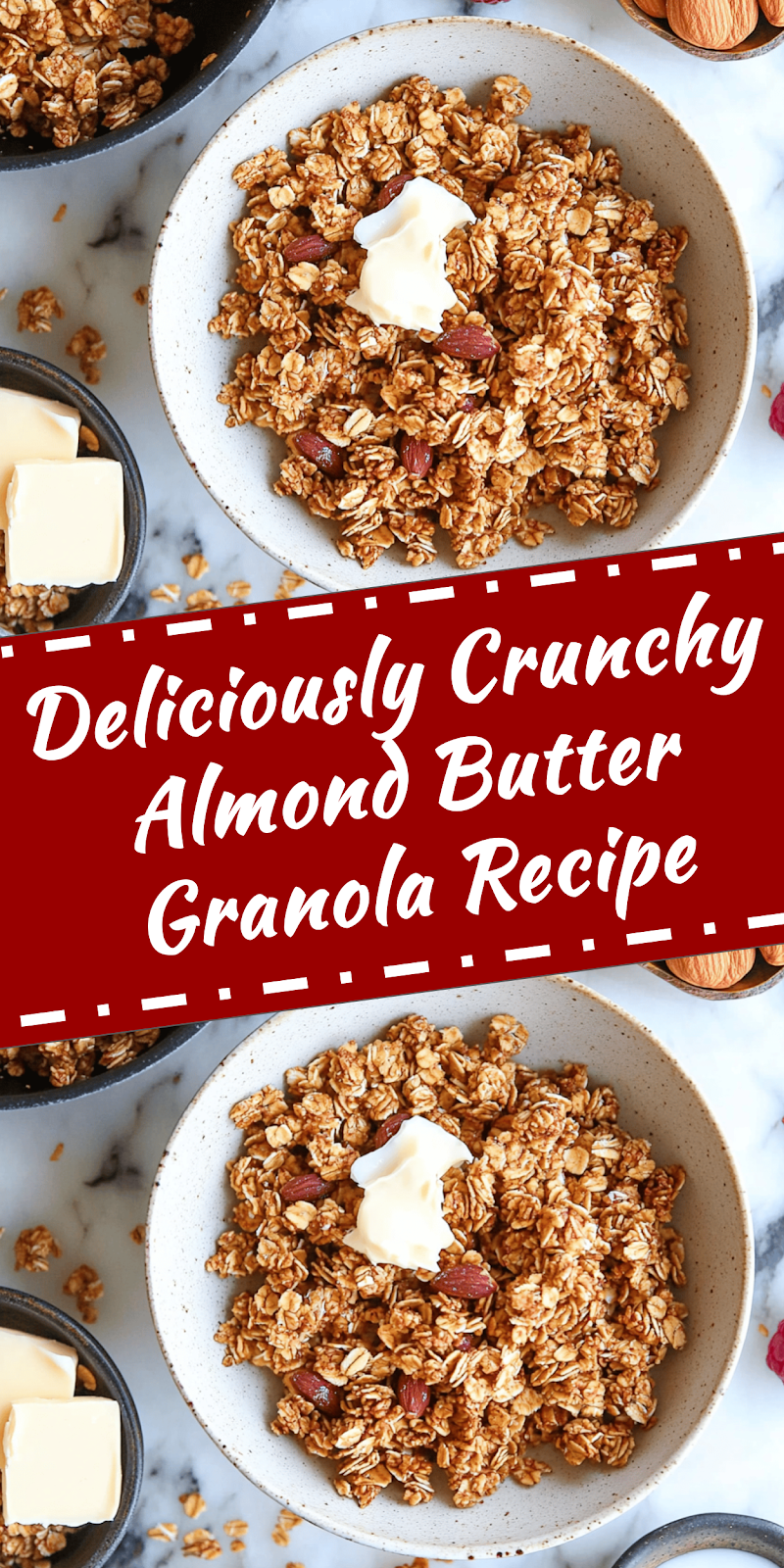 Homemade Almond Butter Granola Recipe
