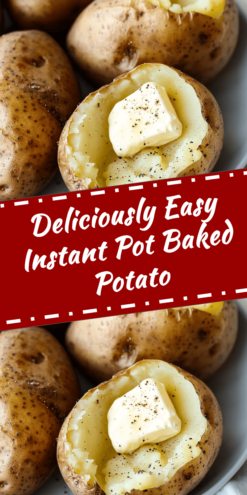 Easy Instant Pot Baked Potato Recipe