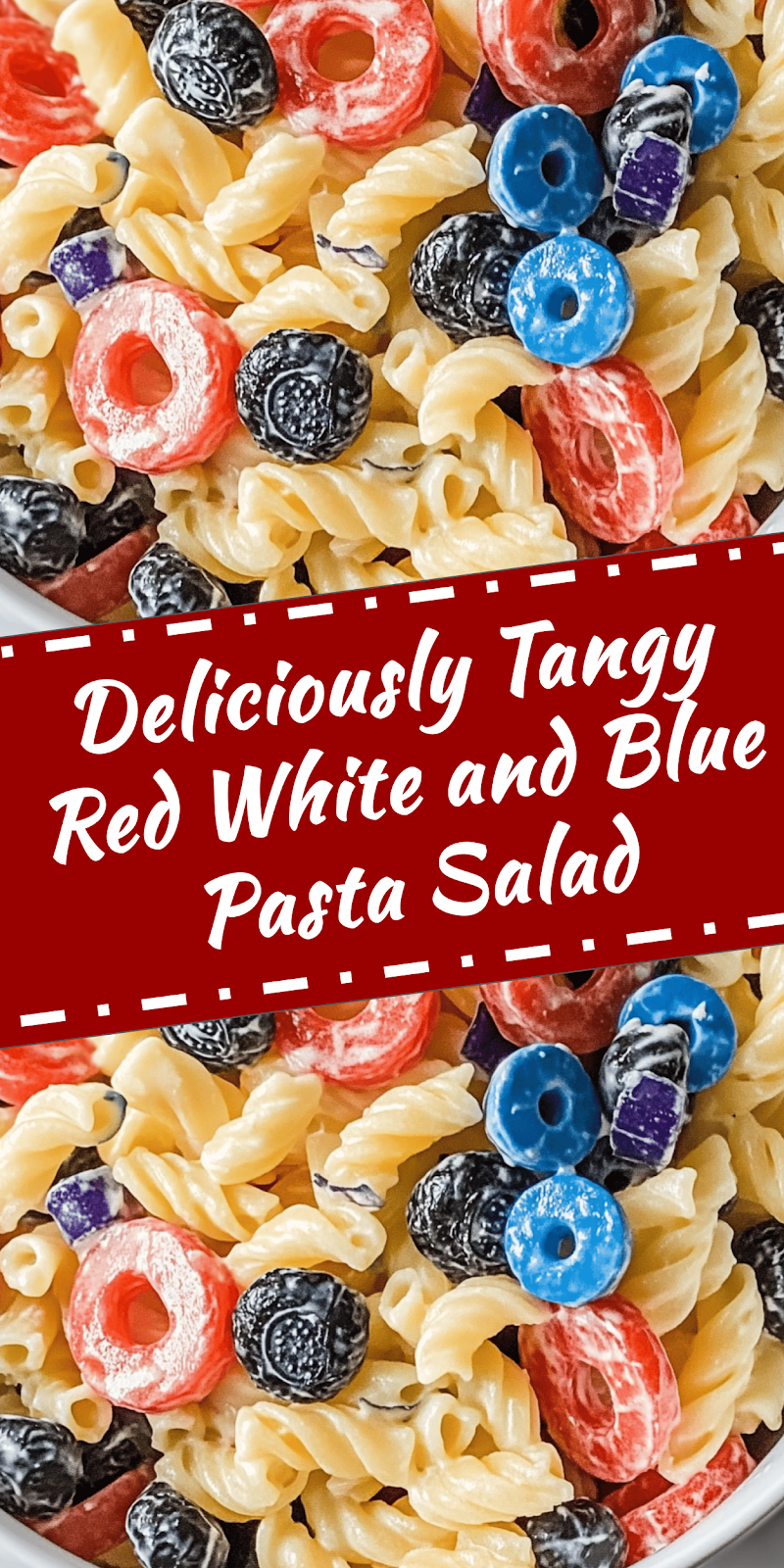 Red White and Blue Pasta Salad Recipe